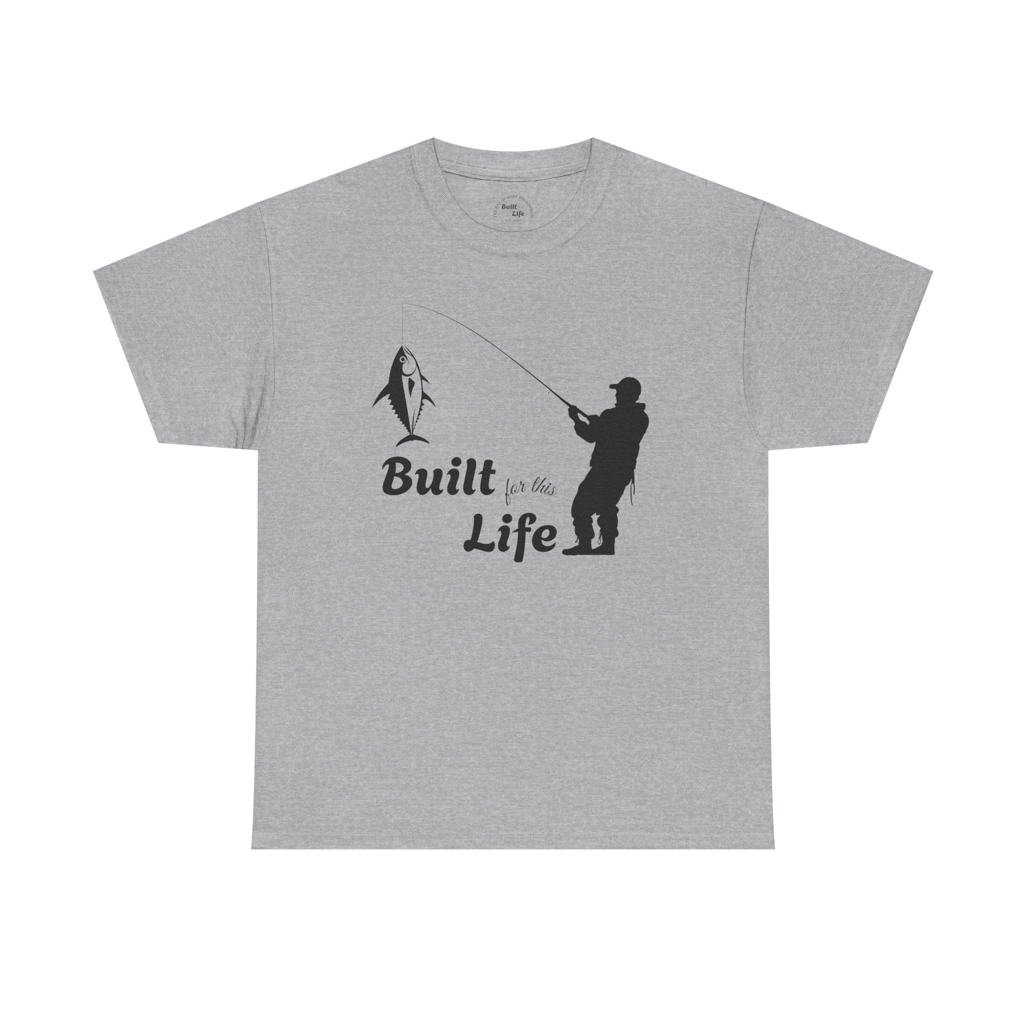 Built for this Life™ Fishing Unisex Heavy Cotton Tee