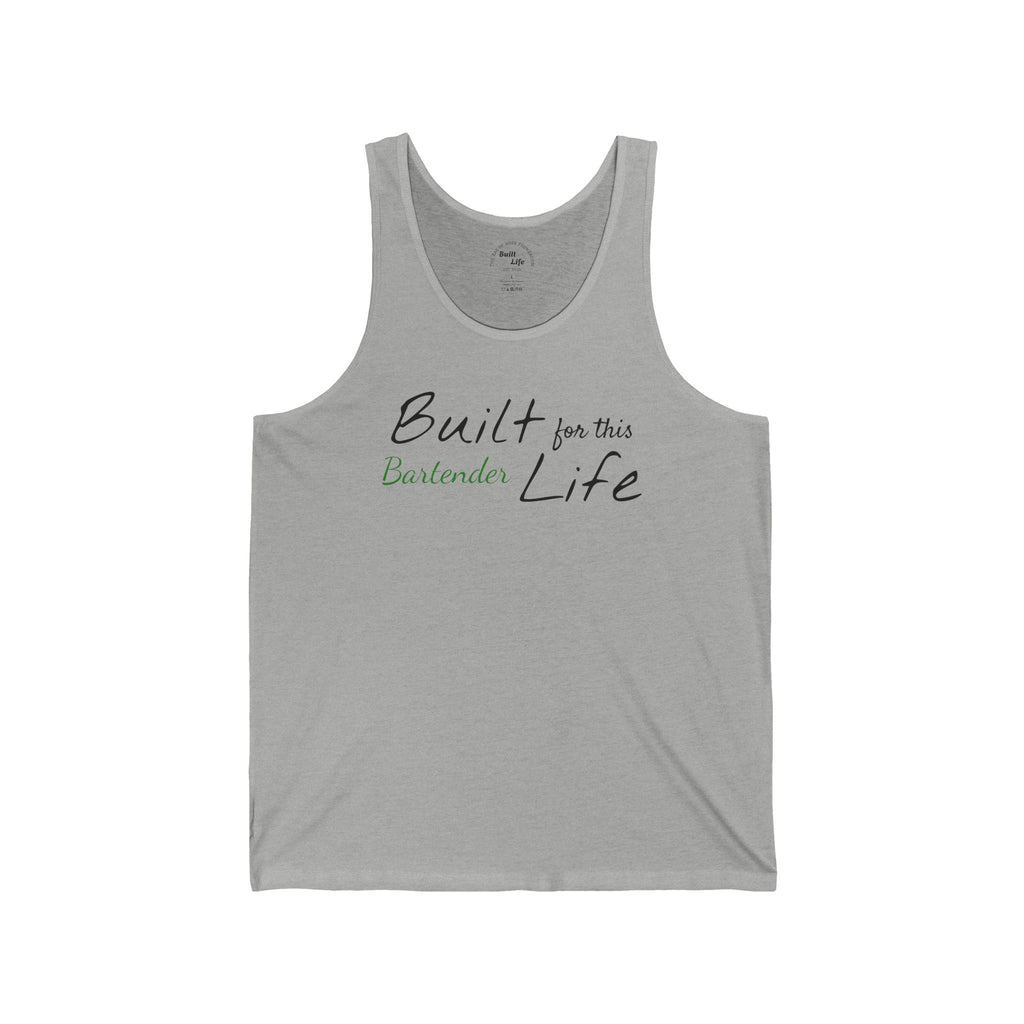 Built for this Life™ Bartender Unisex Tank Top