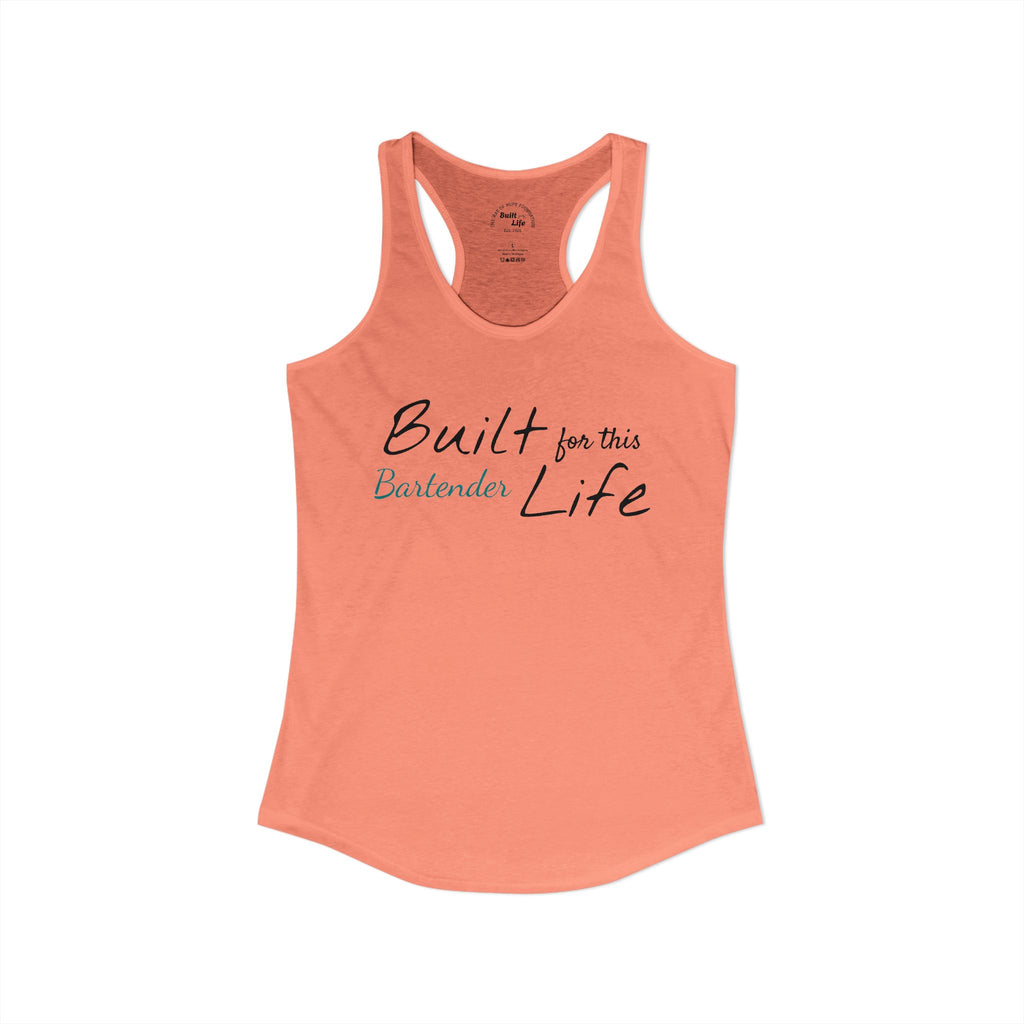 Built for this Life™ Bartender Woman's Tank Top