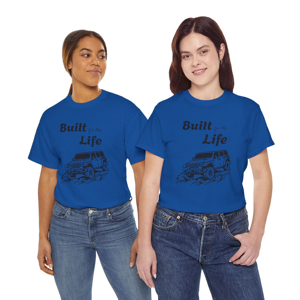 Built for this Life™ Jeep Lover Unisex Heavy Cotton Tee