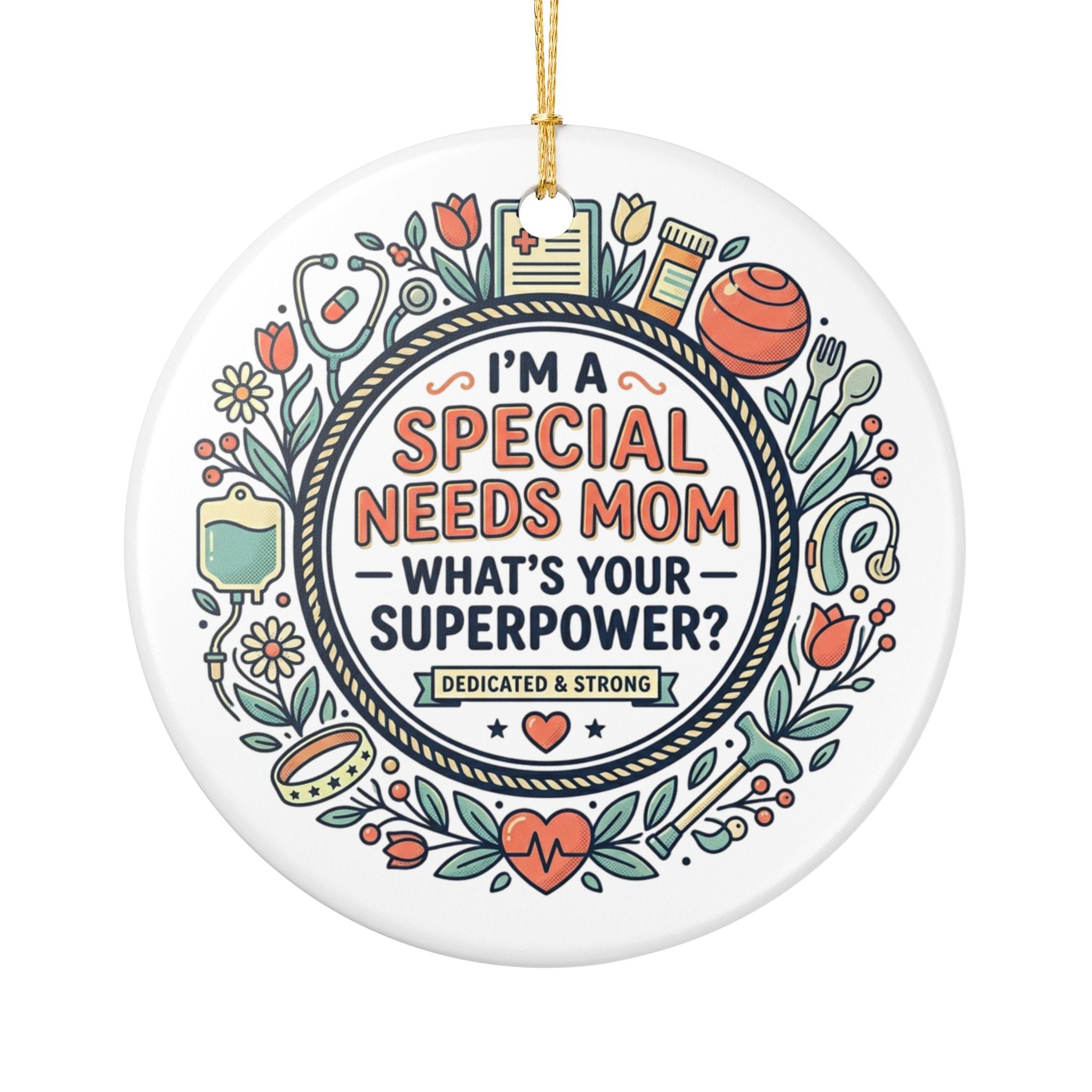 Special Needs Mom Ceramic Decoration Ornament, (1pc)