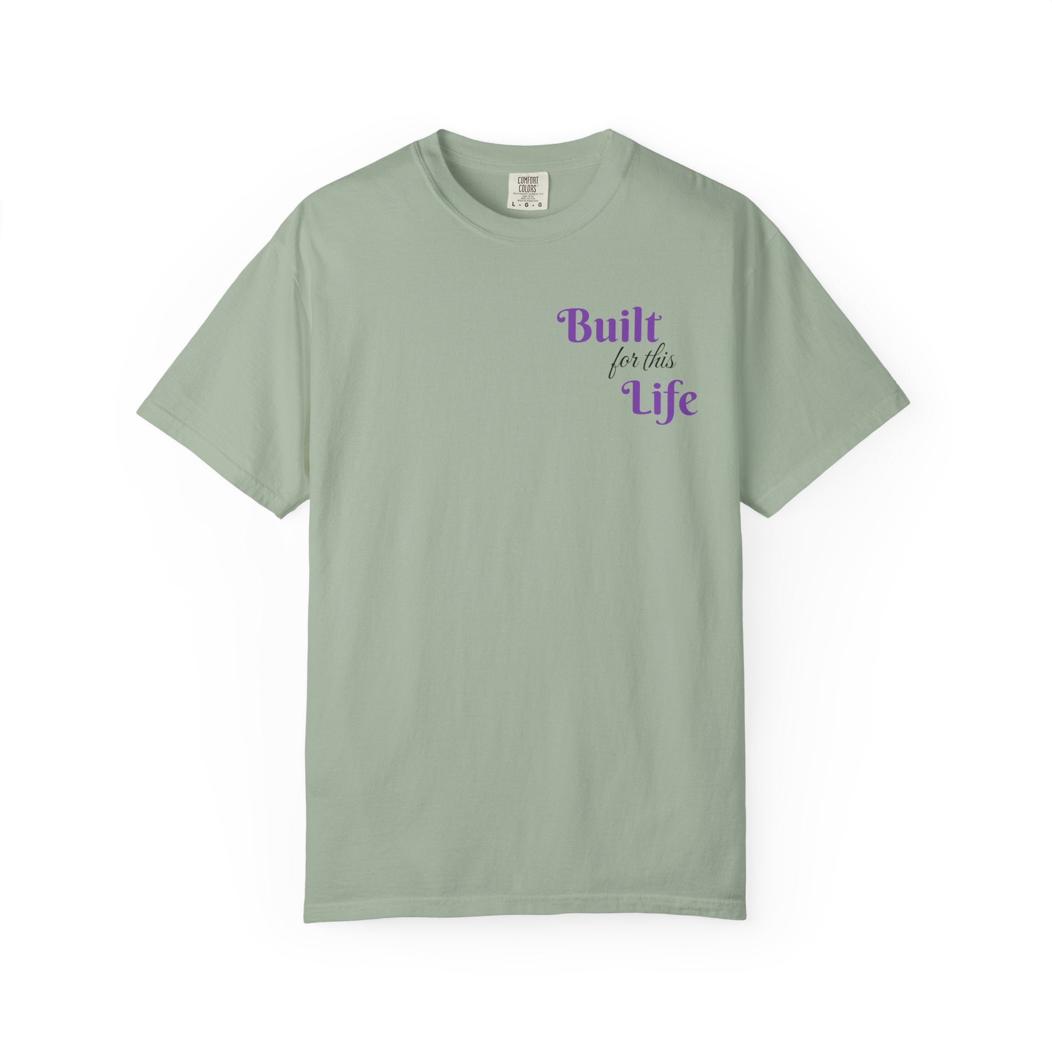 Built for this Life™ T-shirt