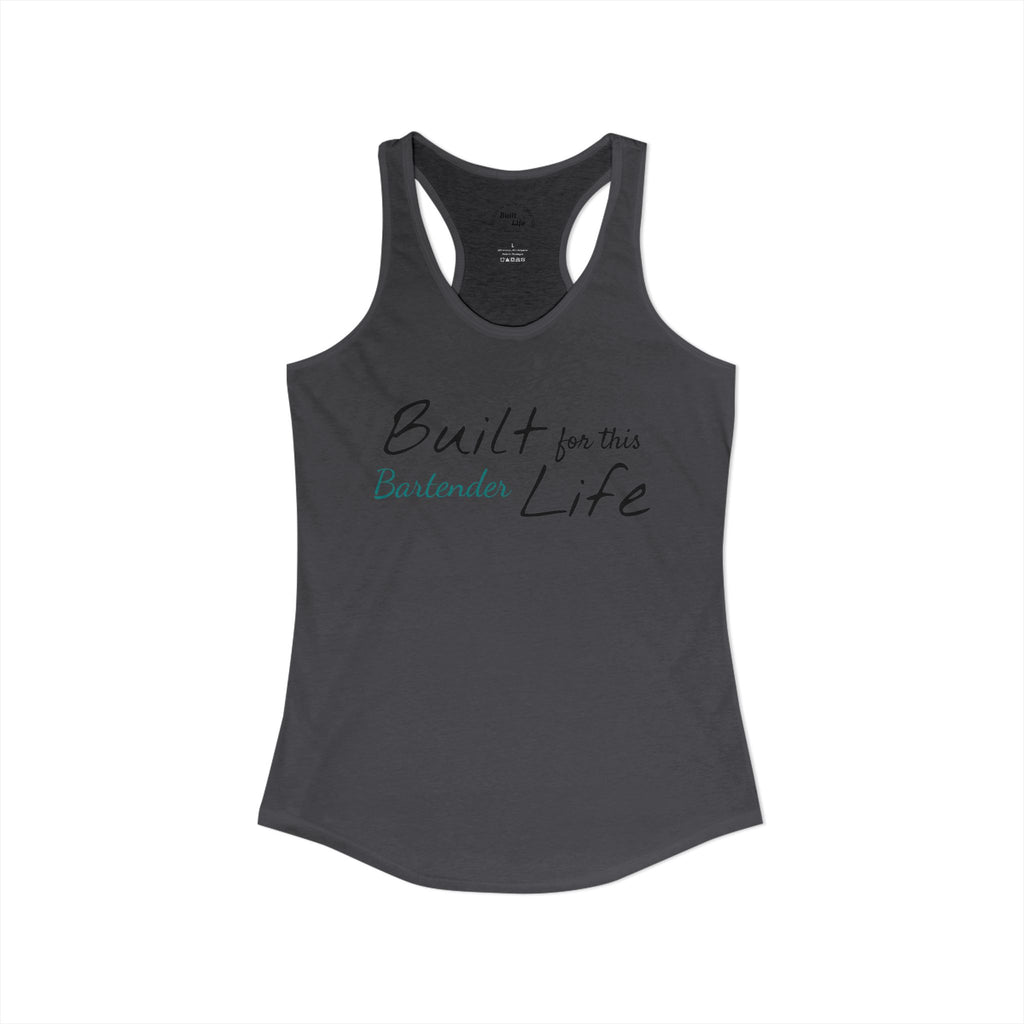 Built for this Life™ Bartender Woman's Tank Top