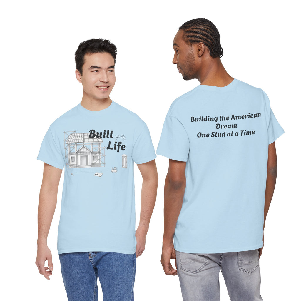 Built for this Life™ Framing Unisex Heavy Cotton Tee