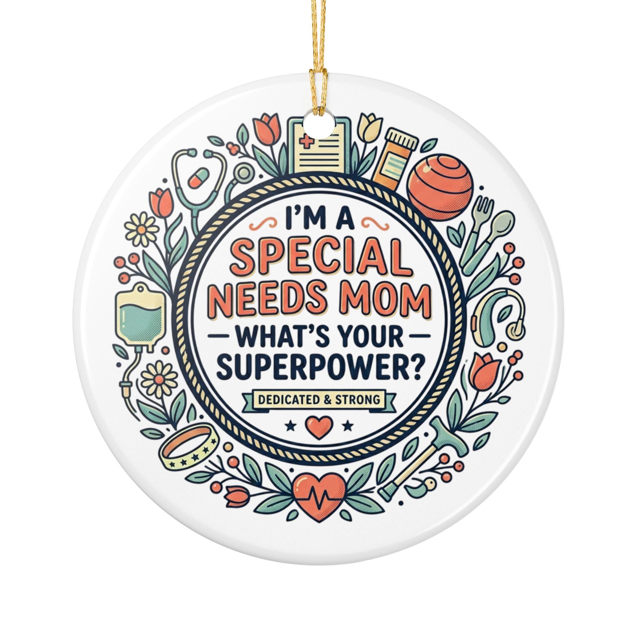 Special Needs Mom Ceramic Decoration Ornament, (1pc)
