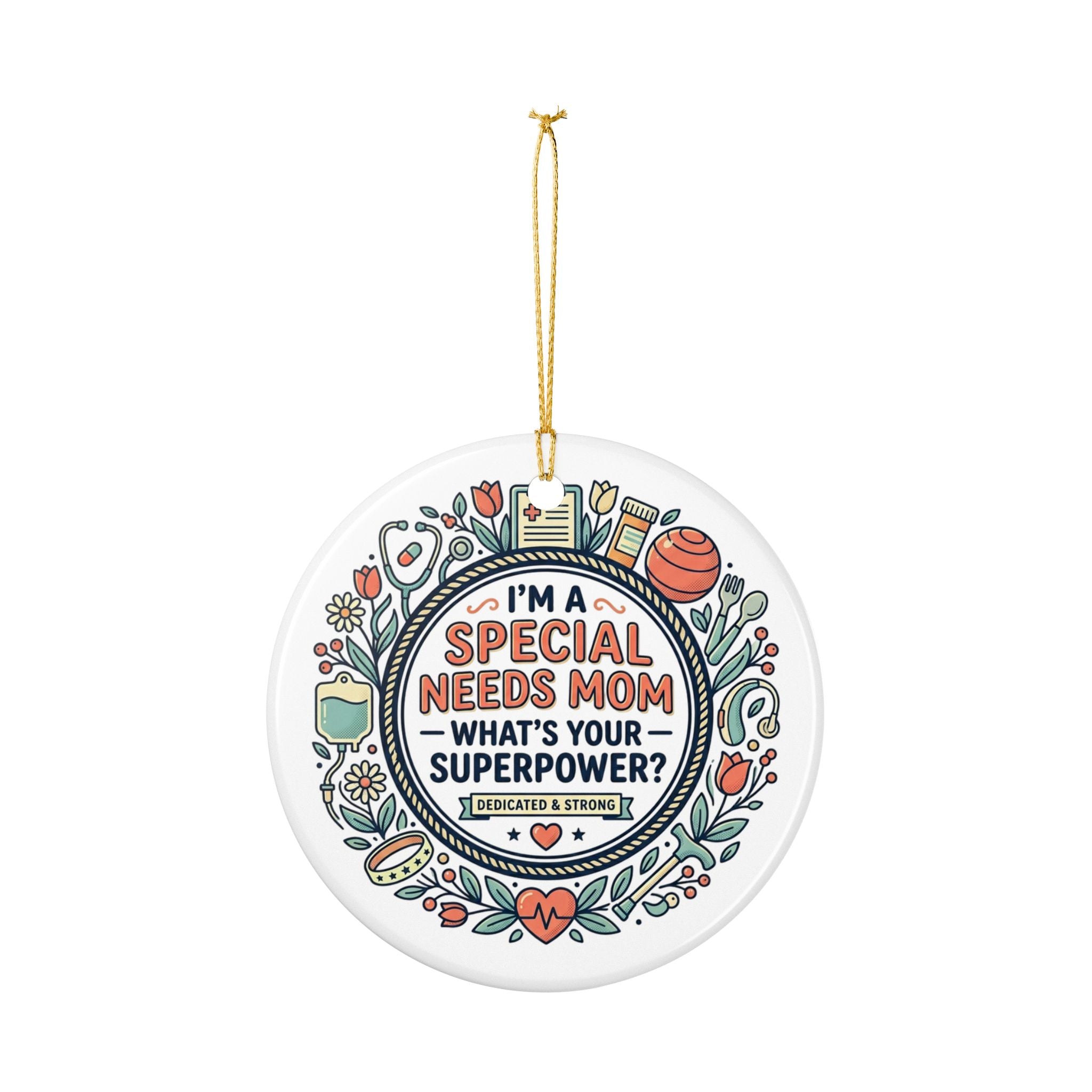 Special Needs Mom Ceramic Decoration Ornament, (1pc)