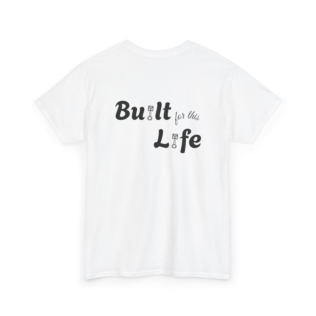 Built for this Life™ Quarter Mile Unisex Heavy Cotton Tee