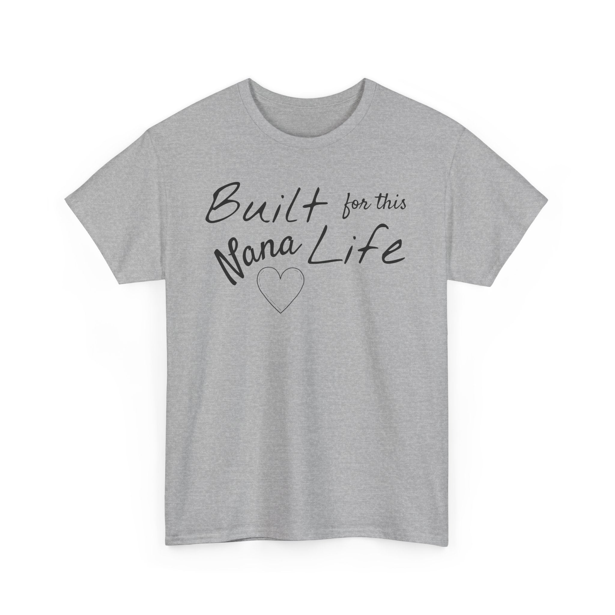Built for this Life™ Nana Tee