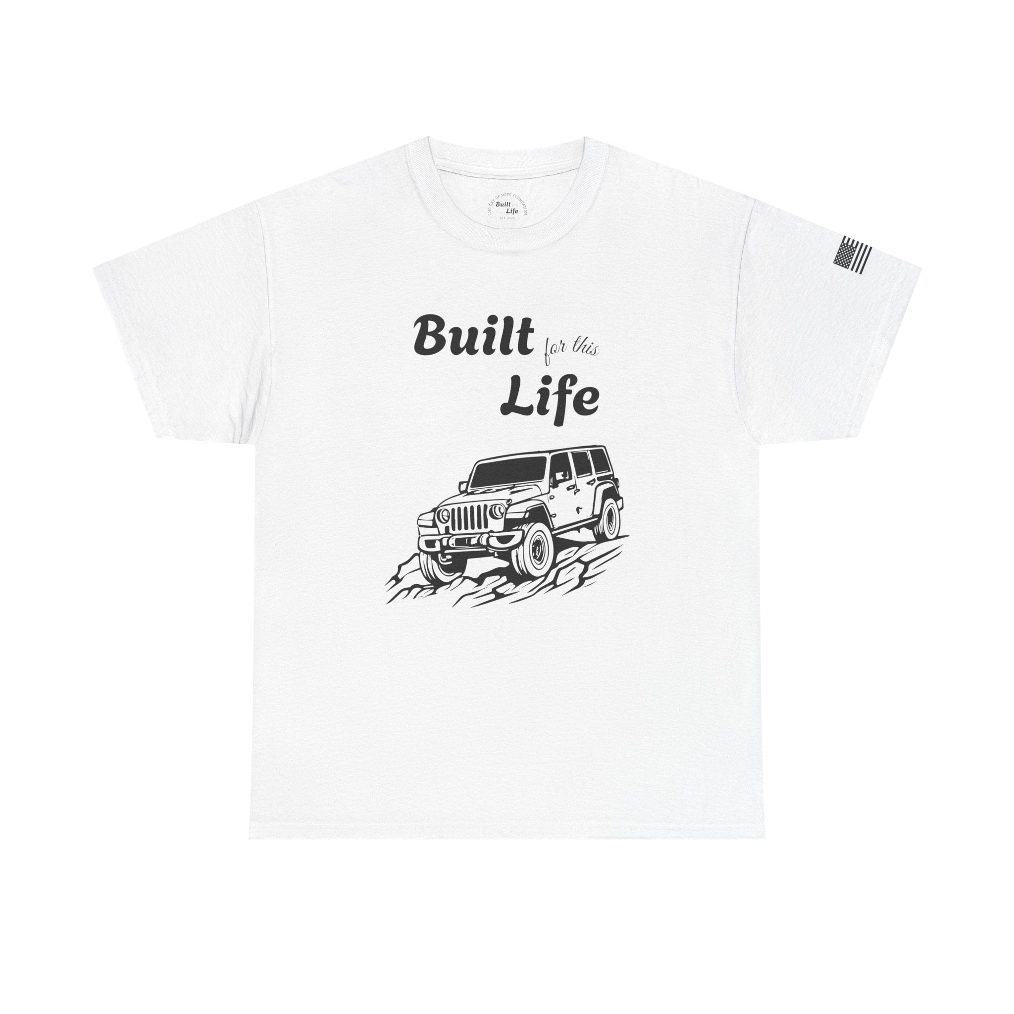 Built for this Life™ Jeep Lover Unisex Heavy Cotton Tee