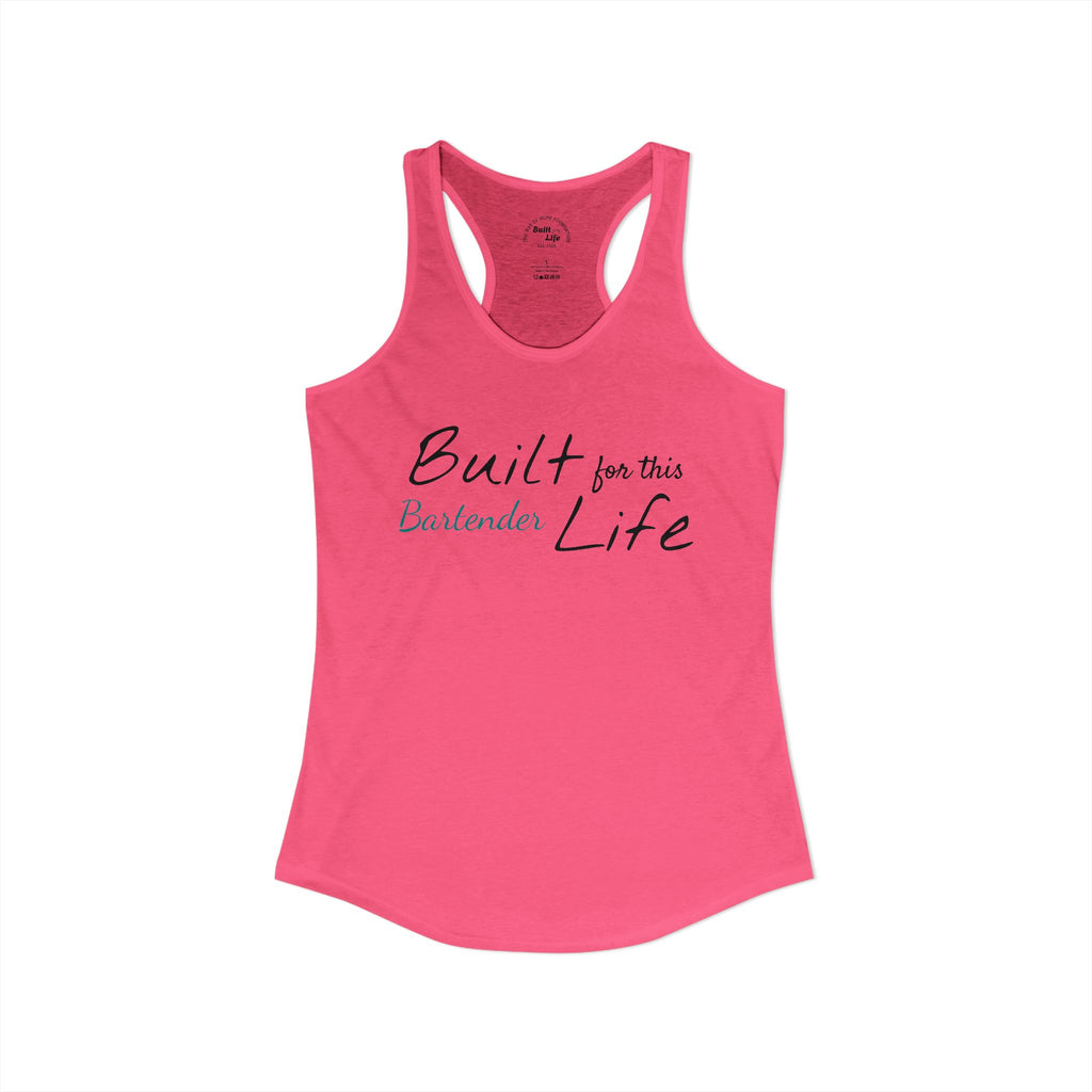 Built for this Life™ Bartender Woman's Tank Top