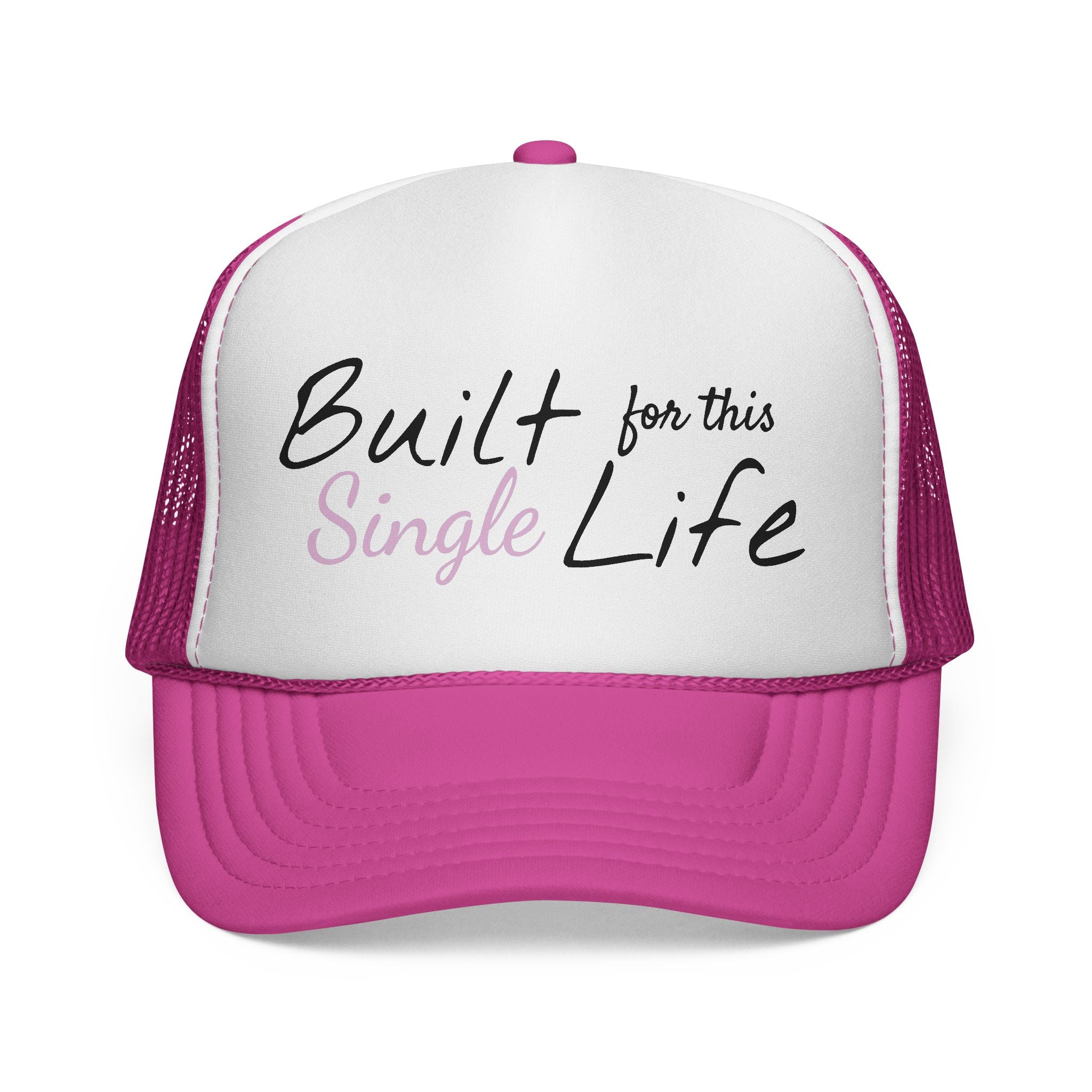 Built for this Life™ Single Life Trucker Hat
