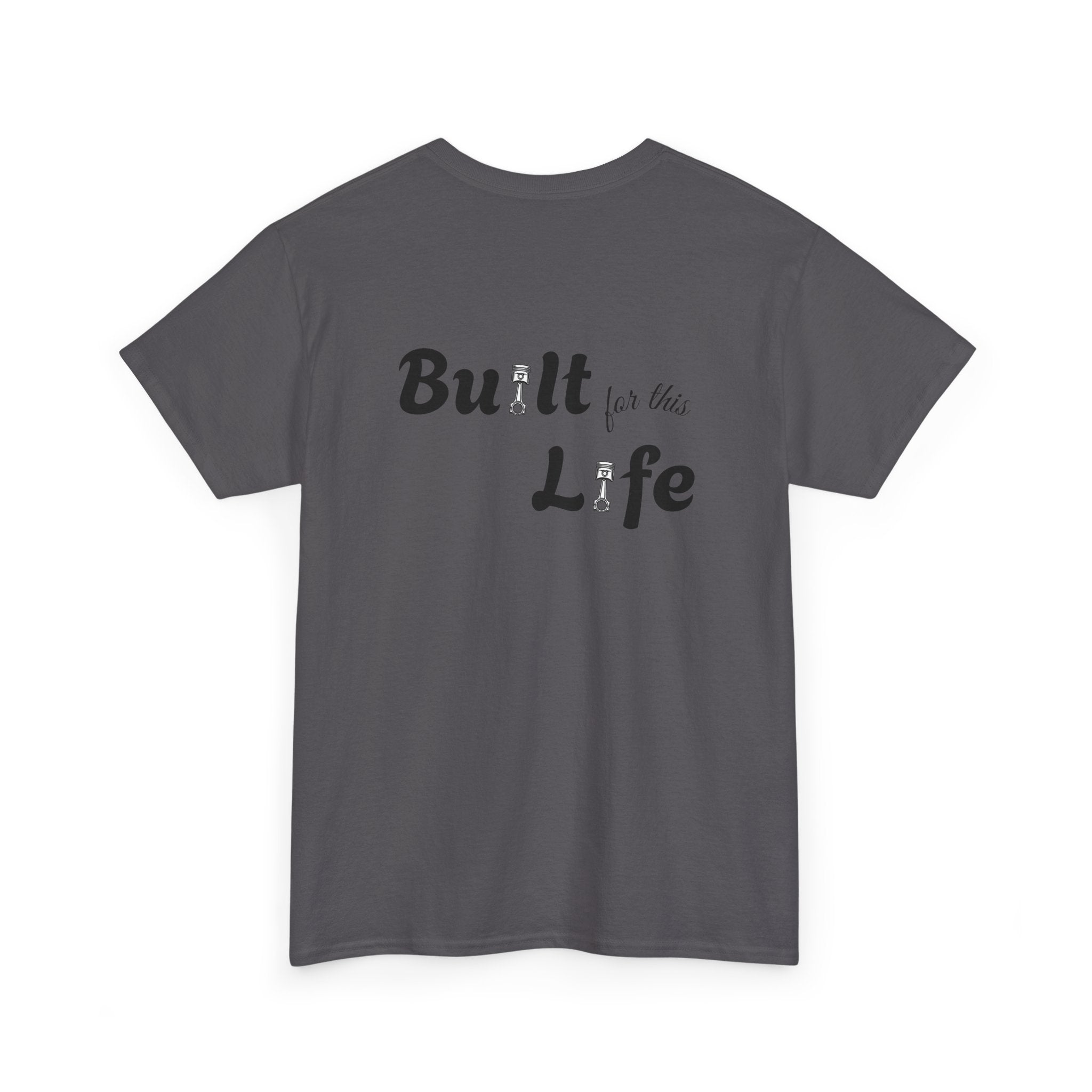 Built for this Life™ Quarter Mile Unisex Heavy Cotton Tee