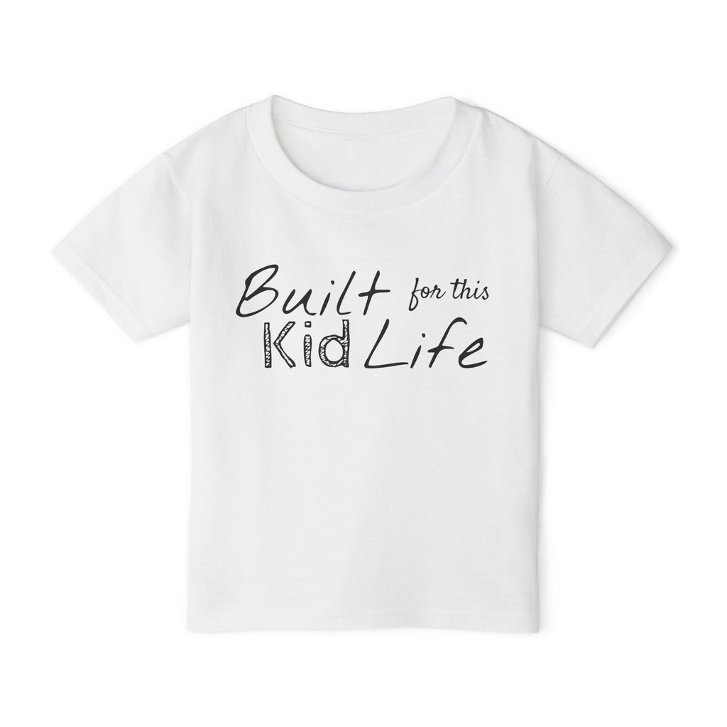 Built for this Life™ Toddler T-shirt