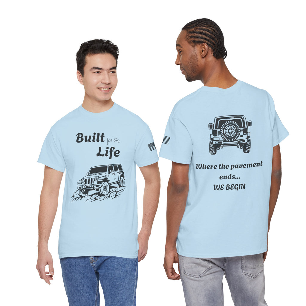 Built for this Life™ Jeep Lover Unisex Heavy Cotton Tee